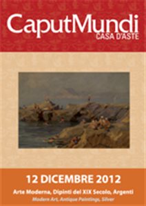 Asta del 12 Dicembre 2012 - Arte Moderna, Dipinti Antichi e Argenti
