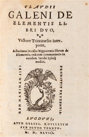 Medicina / Galeno, Claudio - De temperamentis libri III. De inaequali intemperie liber vnus. Thoma Linacro Anglo interprete. Cum Isagoge in eosdem libros, & scholijs marginalibus longè doctissimis, per Iacobum Syluium