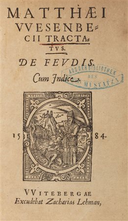 Silvano, Lorenzo - Wesenbeck, Matthaeus - Tractatus de feudis