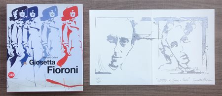 GIOSETTA FIORONI - Lotto di una serigrafia e un catalogo