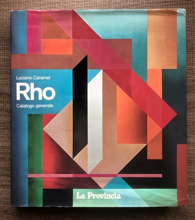 MANLIO RHO - Rho. Catalogo generale, 1990