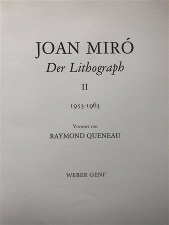 JOAN MIRÓ - Joan Miró der Lithograph II 1953-1963, 1975