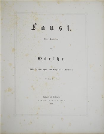 Johann Wolfgang Goethe FAUST Con illustrazioni di Engelbert Seibertz Formato...