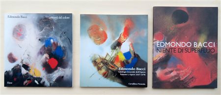 EDMONDO BACCI - Lotto unico di 3 cataloghi