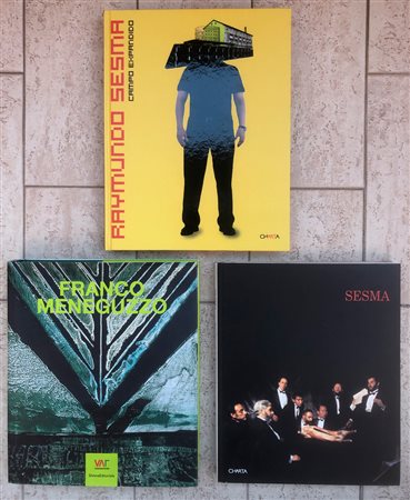 FRANCO MENEGUZZO E RAYMUNDO SESMA - Lotto unico di 3 cataloghi