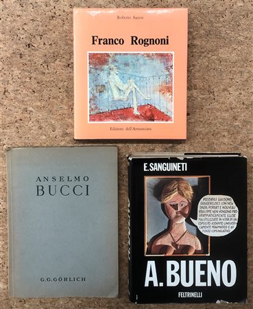 ARTE FIGURATIVA ITALIANA (BUENO, BUCCI E ROGNONI) - Lotto unico di 3 cataloghi