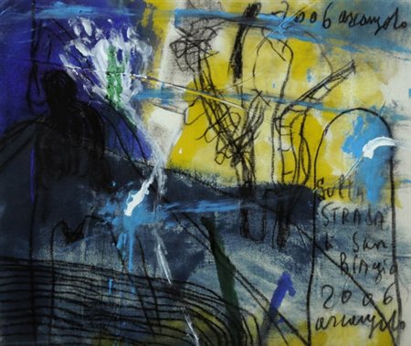 ARCANGELO 1956 Sulla strada di San Biagio , 2006 Tecnica mista ed olio su...