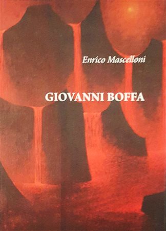 GIOVANNI BOFFA “Opere 1970-2013”