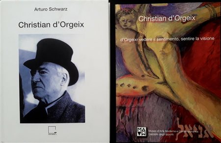 CHRISTIAN D’ORGEIX "lotto 2 cataloghi “