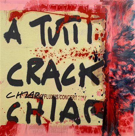Giuseppe Chiari CRACKING FLUXUS CONCERT 2002 tecnica mista e collage su...