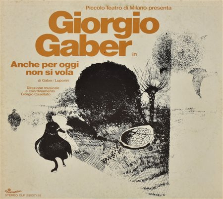 Giorgio Gaber ANCHE PER OGGI NON SI VOLA Disco registrato durante lo...