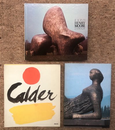 ALEXANDER CALDER  E HENRY MOORE - Lotto unico di 3 cataloghi
