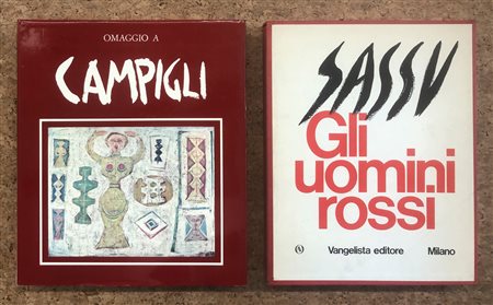 MASSIMO CAMPIGLI E ALIGI SASSU - Lotto unico di 2 cataloghi