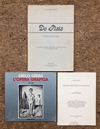 ARTE FIGURATIVA DEL '900 (CARRÀ, DE PISIS E OMAGGIO A FRANCO RUSSOLI) - Lotto unico di 3 cataloghi