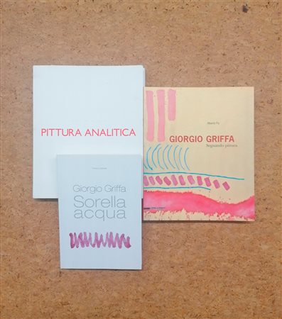 PITTURA ANALITICA (GIORGIO GRIFFA) - Lotto unico di 3 cataloghi