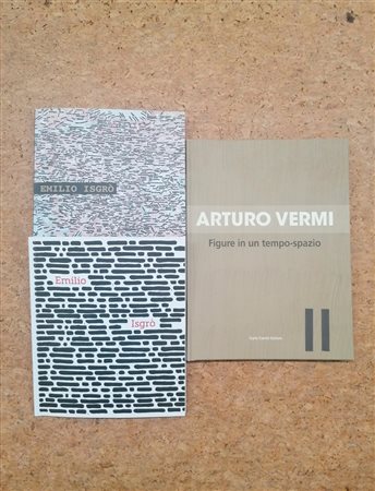 ARTISTI VARI (ISGRÒ, VERMI) - Lotto unico di 3 cataloghi