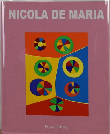 Nicola De Maria (1954) I MIEI DIPINTI S'INCHINANO A DIO libro opera con testi...