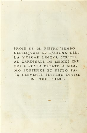 Bembo, Pietro - Prose nelle quali si ragiona della volgar lingua