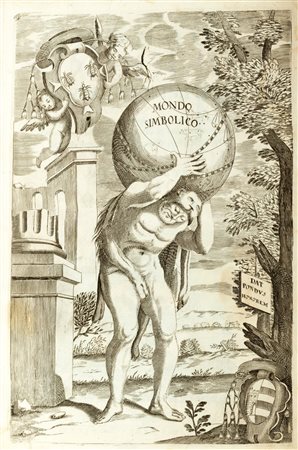 Emblemata - Picinelli, Filippo - Mondo simbolico formato d'imprese scelte, spiegate, ed illustrate con sentenze, ed eruditioni