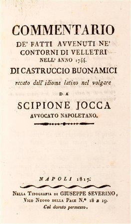Militaria - Velletri - Bonamici, Castruccio - De Rebus ad Velitras gestis commentarius ad Trojanum Aquavivam Aragonium [...] 