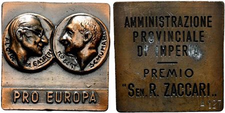 <br>IMPERIA. Medaglia Amministrazione Provinciale Premio "Se. R. Zaccari". AE (133 g - 59,8 mm). Busti di Alcide De Gasperi e Robert Schuman.
