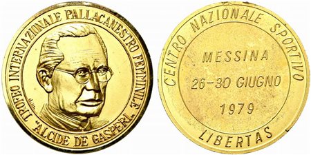 <br>MESSINA. Medaglia Trofeo Internazionale Pallacanestro 1979 "Alcide De Gasperi". Centro Nazionale Sportivo Libertas. AE dorato (40,4 g - 52,2 mm).
