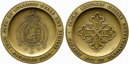 <br>SACRO MILITARE ORDINE COSTANTINIANO DI SAN GIORGIO. Real Casa di Borbone delle due Sicilie. Medaglia Giubileo 2000. AE dorato (269 g - 80 mm). FDC con cofanetto in velluto blu.