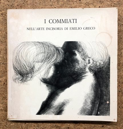 EMILIO GRECO - I commiati nell'arte incisoria di Emilio Greco, 1983
