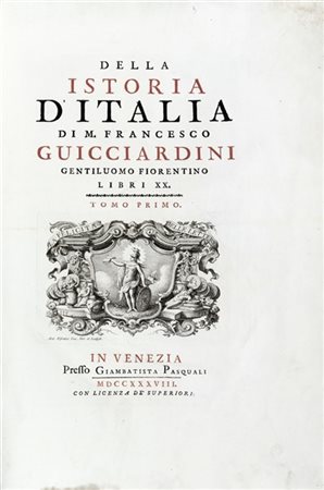 GUICCIARDINI, Francesco - Della istoria d'Italia. Venezia: Giambattista Pasqual