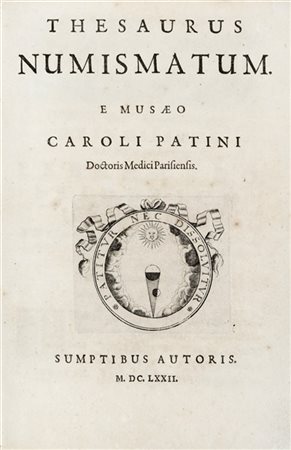 PATIN, Charles (1633- 1693) - Thesaurus Numismatum e Musaeo Caroli Patini Docto