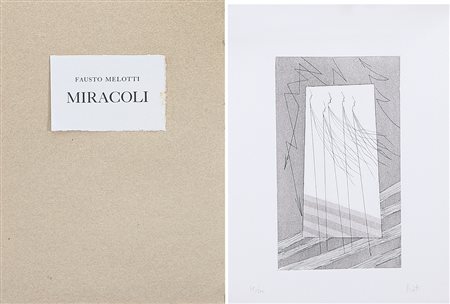 FAUSTO MELOTTI Rovereto (Tn) 08/06/1901 - Milano 22/06/1986 Miracoli, 1980...