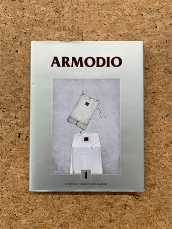 ARMODIO - Catalogo generale delle opere di Armodio. Primo Volume, 2018