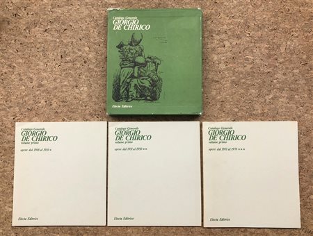 GIORGIO DE CHIRICO - Lotto unico di 3 tomi del catalogo generale. Volume primo: