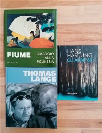 ARTISTI VARI (HANS HARTUNG, FIUME, THOMAS LANGE) - Lotto unico di 3 cataloghi