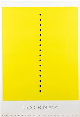 MANIFESTO<BR>"Lucio Fontana. Galleria il Quadro Biella"