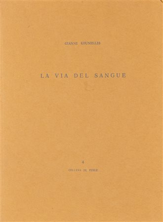 Jannis Kounellis (Pireo 1936-Roma 2017)  - La via del sangue, 1973