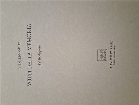 Guidi Virgilio, Dova Gianni, Chicano Eugenio, Berrocal Ortiz Miguel, Ajmone Giuseppe, Tomiolo Eugenio - Aux Des Amis, 1976