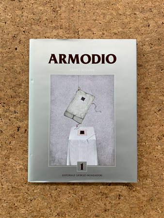 ARMODIO - Catalogo generale delle opere di Armodio. Primo Volume, 2018