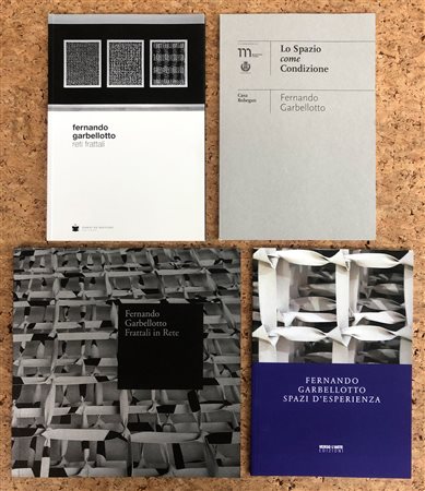 FERNANDO GARBELLOTTO - Lotto unico di 4 cataloghi