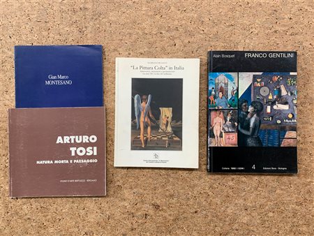 ARTE FIGURATIVA DEL XX SECOLO Lotto unico di 4 cataloghi: Arturo Tosi. Natura...