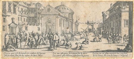 Jacques Callot (1592-1635): VOYEZ QUE C'EST DU MONDE ET COMBIEN DE HAZARS…