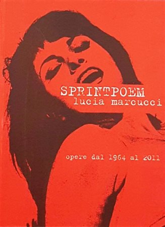 MARCUCCI LUCIA “Sprintpoem” 