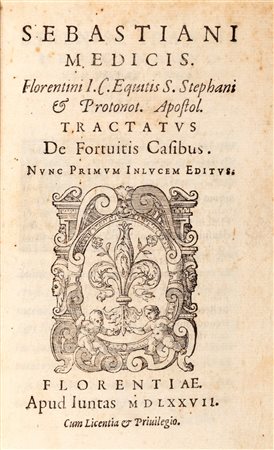 Giuridica - Medici, Sebastiano - Tractatus de fortuitis casibus