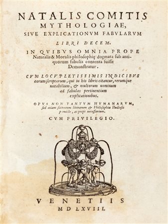 Mitologia - Conti, Natale - Mythologiae, sive Explicationum fabularum libri decem