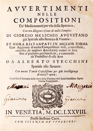 Manoscritti - Farmacia - Melich, Georg - Avvertimenti nelle composizioni de Medicamenti per uso della Spetiaria