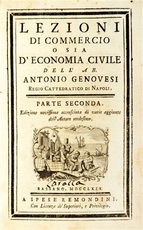 Economia - Commercio - Genovesi, Antonio - Lezioni di commercio o sia d'economia civile