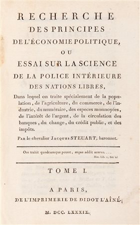 Economia politica - Steuart, James - Recherche des principes de l'economie politique, ou essai sur la science de la police interieure des nations libres