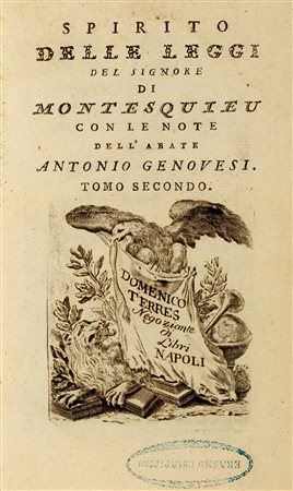 Genovesi, Antonio - Montesquieu, Charles-Louis de Secondat - Spirito delle Leggi