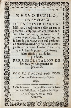 Valenzuela y Catillejo, Juan Pérez de - Nuevo estilo y Formulario de escrivir cartas