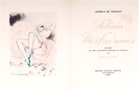 Illustrati francesi - Erotici - De Nerciat, Andrea - Icart, Jean-Louis - Fèlicia ou mes fredaines